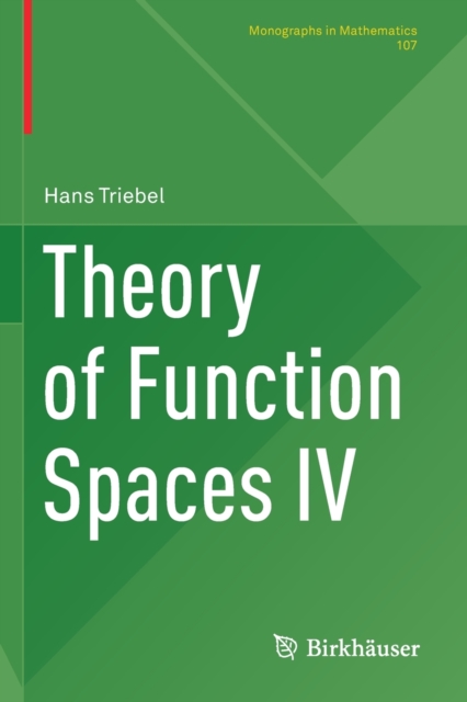 Theory of Function Spaces IV, Paperback / softback Book