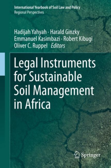 Legal Instruments for Sustainable Soil Management in Africa, Hardback Book