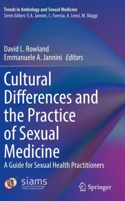 Cultural Differences and the Practice of Sexual Medicine : A Guide for Sexual Health Practitioners, Paperback / softback Book