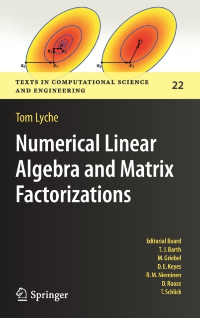Numerical Linear Algebra and Matrix Factorizations, Hardback Book