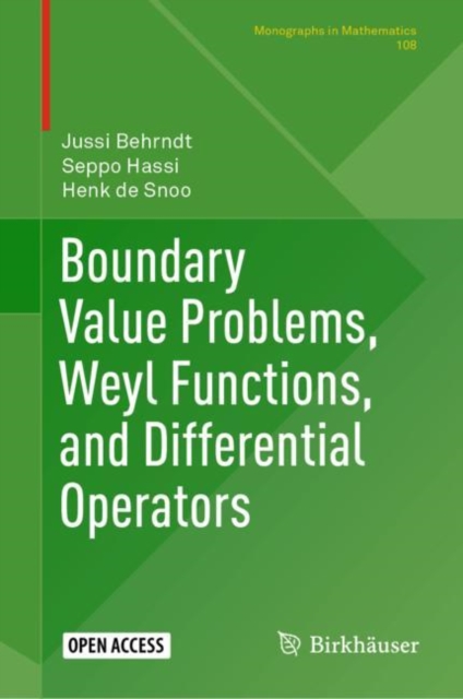 Boundary Value Problems, Weyl Functions, and Differential Operators, Hardback Book