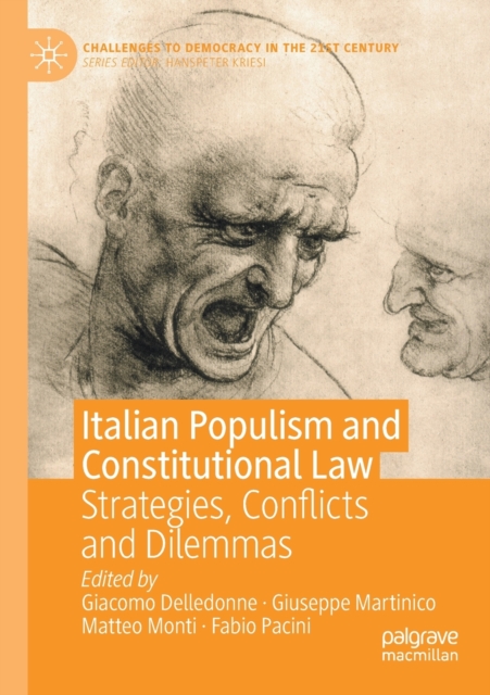 Italian Populism and Constitutional Law : Strategies, Conflicts and Dilemmas, Paperback / softback Book