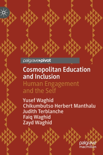 Cosmopolitan Education and Inclusion : Human Engagement and the Self, Hardback Book