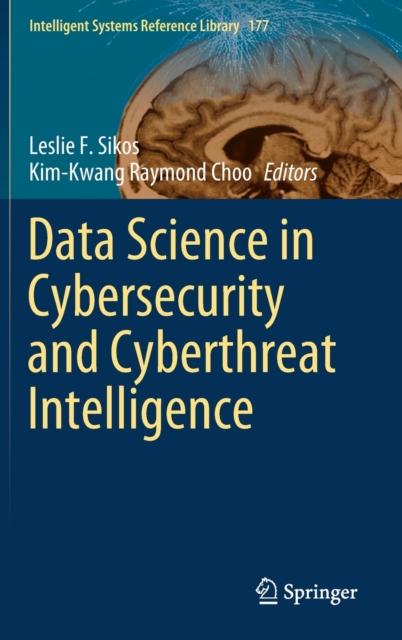 Data Science in Cybersecurity and Cyberthreat Intelligence, Hardback Book