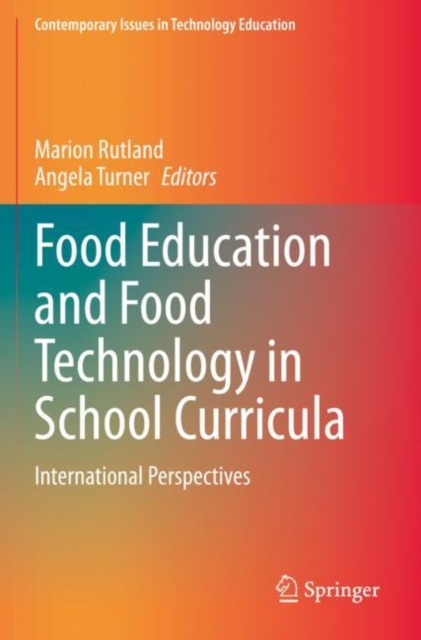 Food Education and Food Technology in School Curricula : International Perspectives, Paperback / softback Book