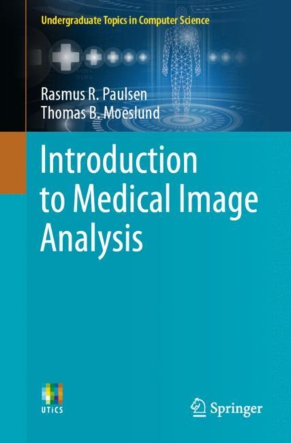 Introduction to Medical Image Analysis, Paperback / softback Book