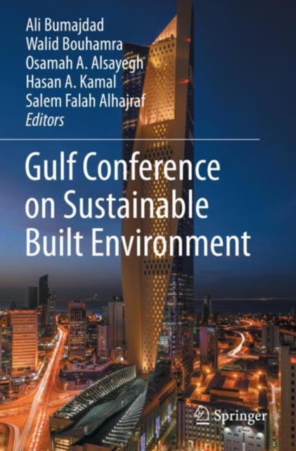 Gulf Conference on Sustainable Built  Environment, Paperback / softback Book