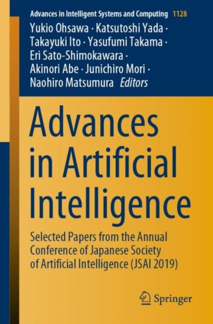 Advances in Artificial Intelligence : Selected Papers from the Annual Conference of Japanese Society of Artificial Intelligence (JSAI 2019), Paperback / softback Book