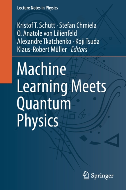 Machine Learning Meets Quantum Physics, Paperback / softback Book