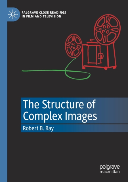 The Structure of Complex Images, Paperback / softback Book