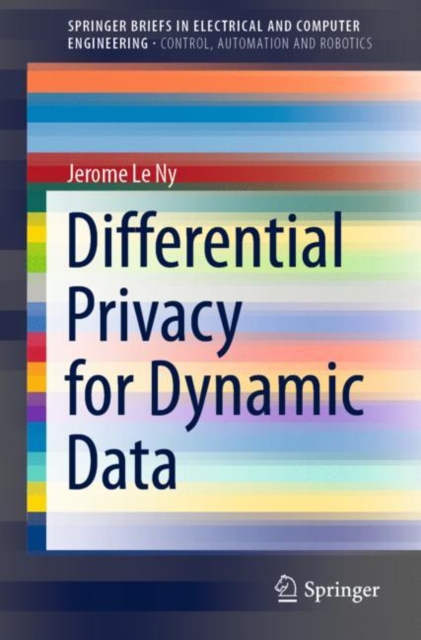 Differential Privacy for Dynamic Data, Paperback / softback Book