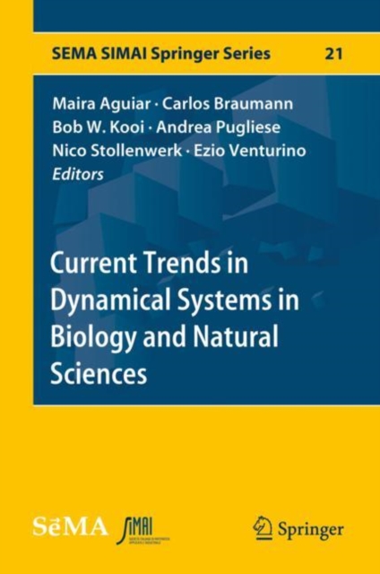 Current Trends in Dynamical Systems in Biology and Natural Sciences, Hardback Book