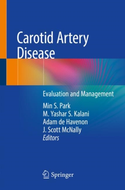 Carotid Artery Disease : Evaluation and Management, Paperback / softback Book