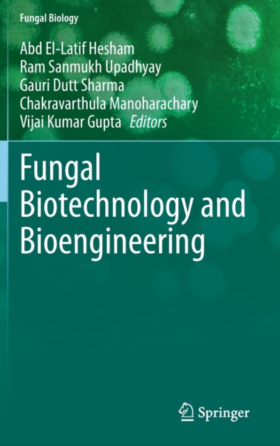 Fungal Biotechnology and Bioengineering, Hardback Book