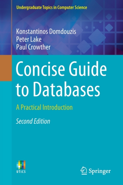 Concise Guide to Databases : A Practical Introduction, Paperback / softback Book