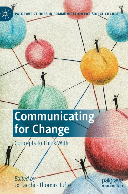 Communicating for Change : Concepts to Think With, Hardback Book
