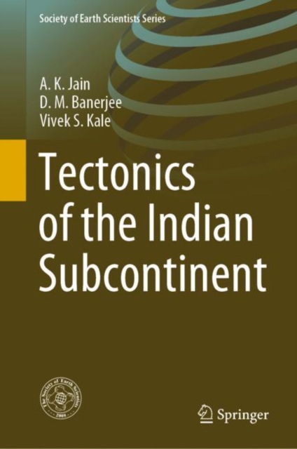 Tectonics of the Indian Subcontinent, Hardback Book