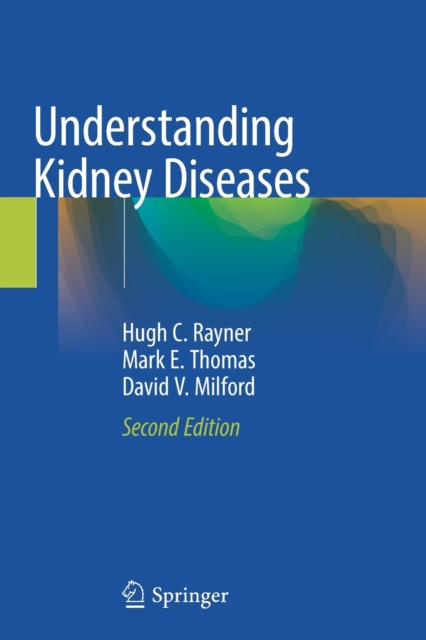 Understanding Kidney Diseases, Paperback / softback Book