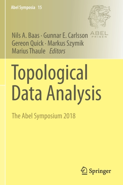 Topological Data Analysis : The Abel Symposium 2018, Paperback / softback Book
