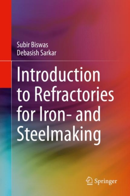 Introduction to Refractories for Iron- and Steelmaking, Hardback Book