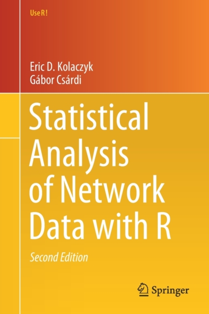 Statistical Analysis of Network Data with R, Paperback / softback Book