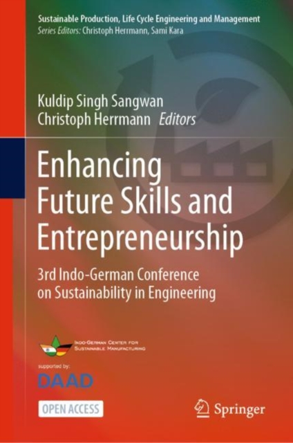 Enhancing Future Skills and Entrepreneurship : 3rd Indo-German Conference on Sustainability in Engineering, PDF eBook