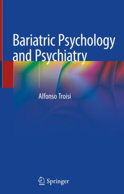 Bariatric Psychology and Psychiatry, Hardback Book