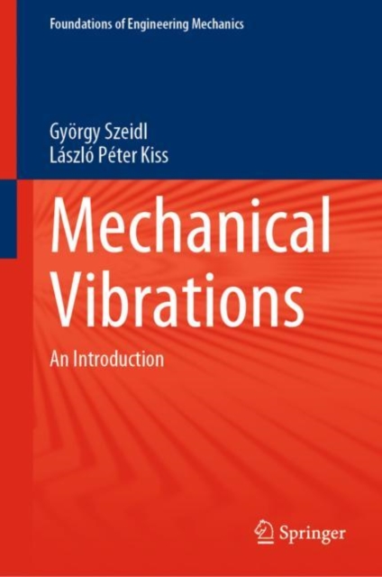 Mechanical Vibrations : An Introduction, PDF eBook
