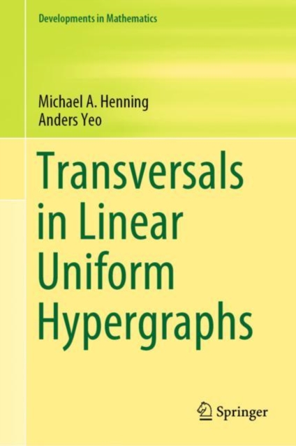 Transversals in Linear Uniform Hypergraphs, PDF eBook