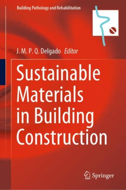 Sustainable Materials in Building Construction, Hardback Book