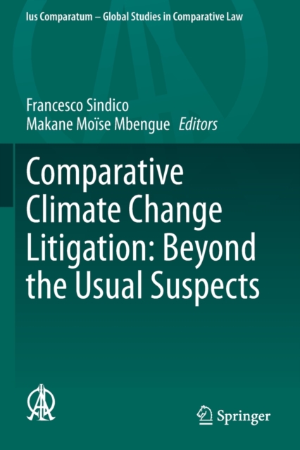 Comparative Climate Change Litigation: Beyond the Usual Suspects, Paperback / softback Book