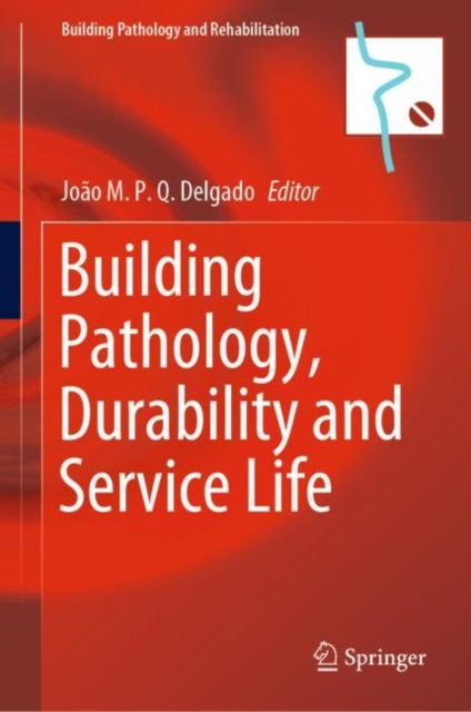 Building Pathology, Durability and Service Life, PDF eBook