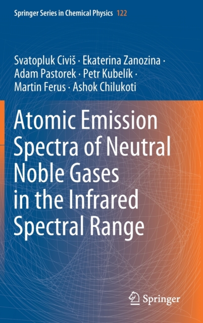 Atomic Emission Spectra of Neutral Noble Gases in the Infrared Spectral Range, Hardback Book