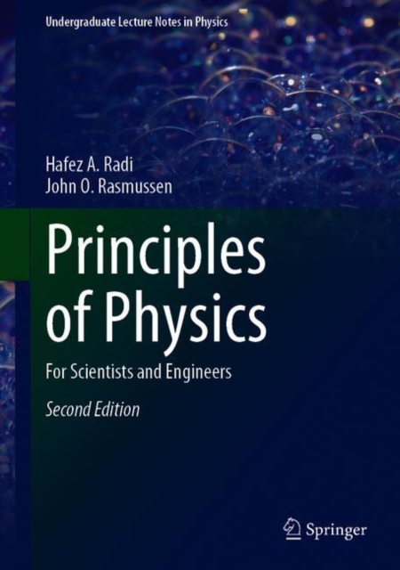 Principles of Physics : For Scientists and Engineers, Hardback Book
