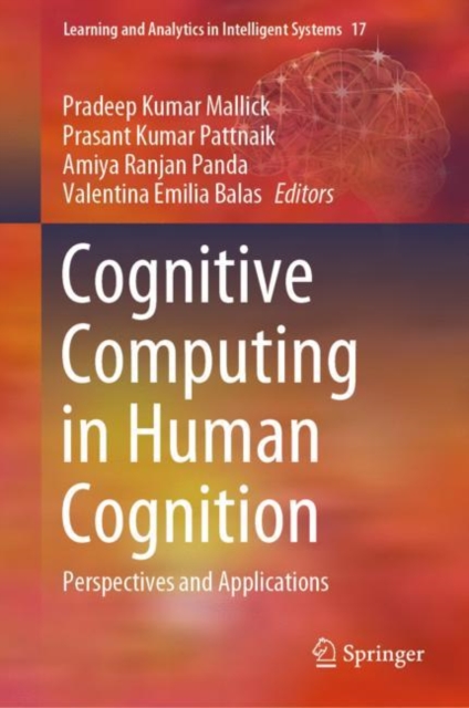 Cognitive Computing in Human Cognition : Perspectives and Applications, Hardback Book