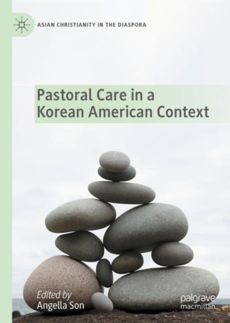 Pastoral Care in a Korean American Context, Hardback Book