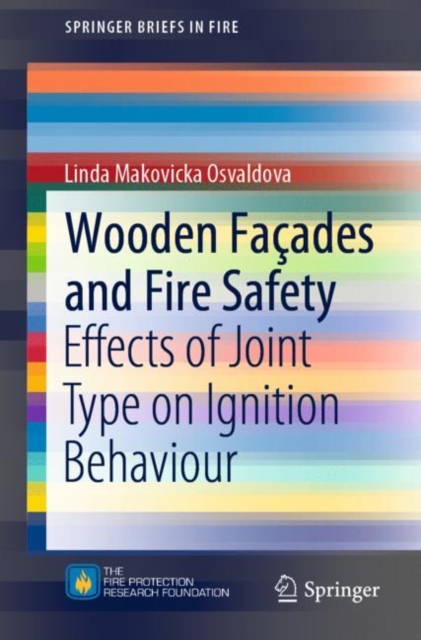 Wooden Facades and Fire Safety : Effects of Joint Type on Ignition Behaviour, PDF eBook