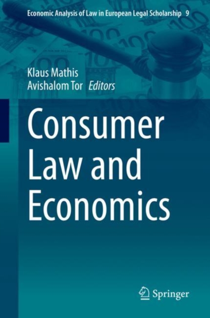 Consumer Law and Economics, Hardback Book