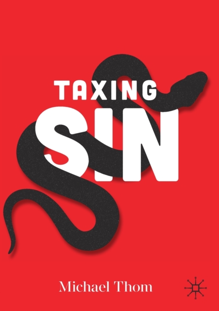 Taxing Sin, Paperback / softback Book