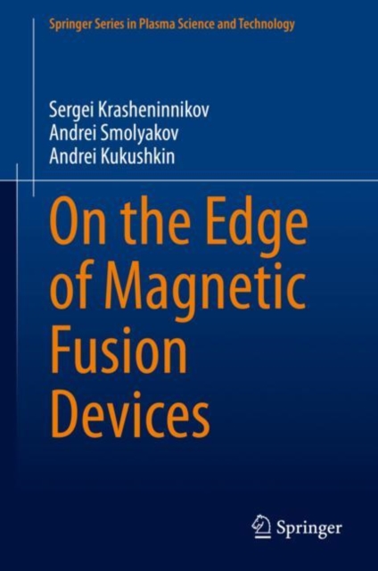 On the Edge of Magnetic Fusion Devices, Hardback Book