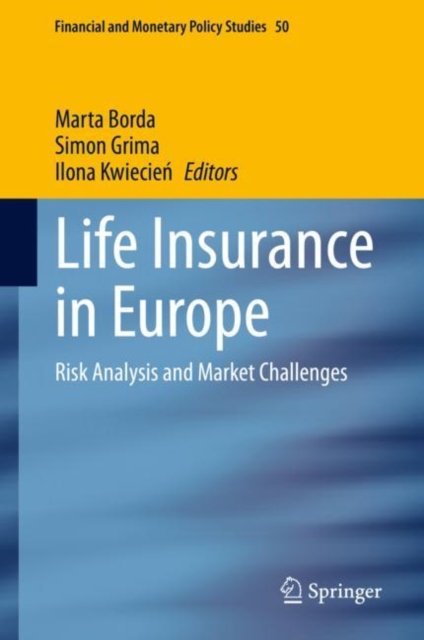 Life Insurance in Europe : Risk Analysis and Market Challenges, Hardback Book