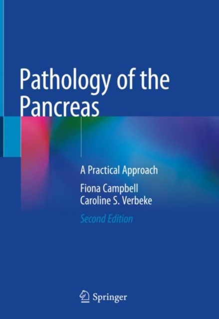 Pathology of the Pancreas : A Practical Approach, Hardback Book