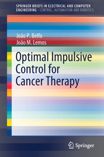 Optimal Impulsive Control for Cancer Therapy, Paperback / softback Book