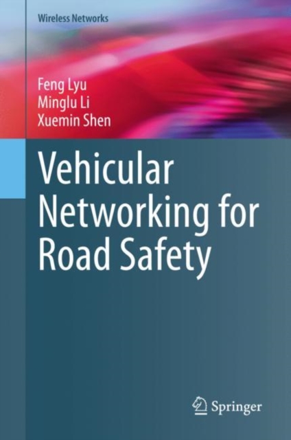 Vehicular Networking for Road Safety, PDF eBook