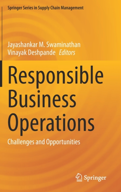 Responsible Business Operations : Challenges and Opportunities, Hardback Book