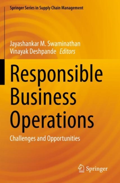 Responsible Business Operations : Challenges and Opportunities, Paperback / softback Book