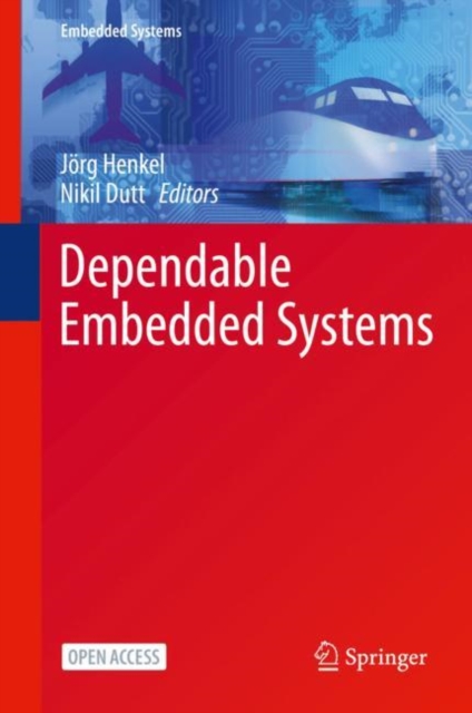 Dependable Embedded Systems, Hardback Book