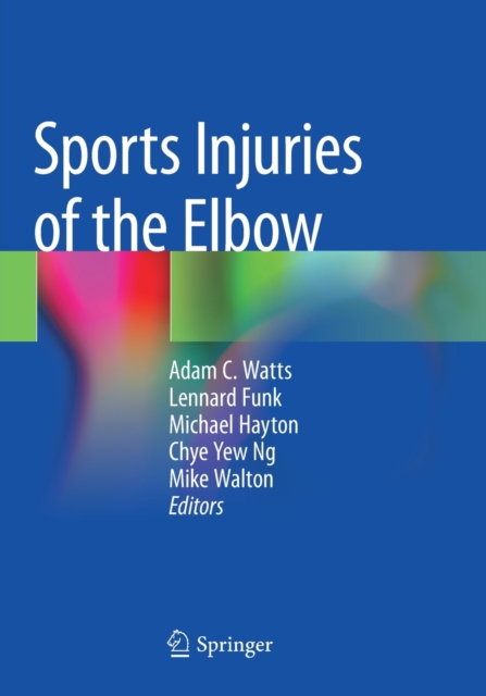 Sports Injuries of the Elbow, Paperback / softback Book