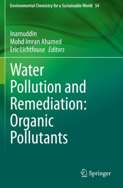 Water Pollution and Remediation: Organic Pollutants, Paperback / softback Book