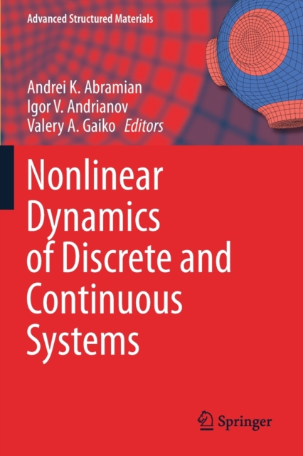 Nonlinear Dynamics of Discrete and Continuous Systems, Paperback / softback Book